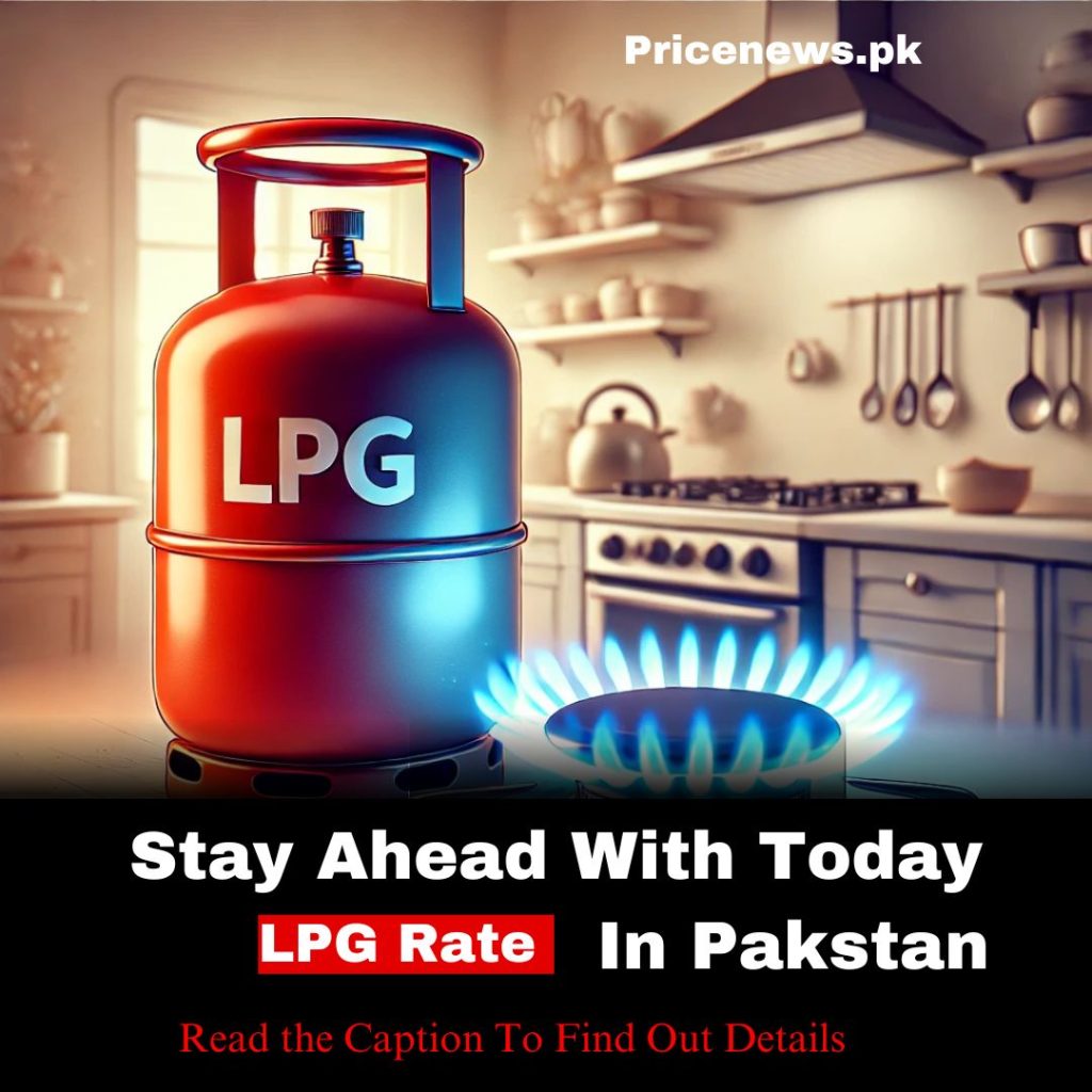 LPG (LIQUID PETROLEUM GAS) Price in Pakistan Today